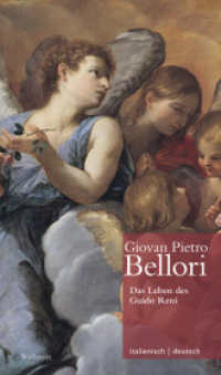 Das Leben des Guido Reni | Vita di Guido Reni (Giovan Pietro Bellori: Le vite de' pittori scultori ed architetti moderni. Die Lebensbeschreibungen der) （2026. 184 S. mit 18 z.T. farb. Abb. 210 mm）
