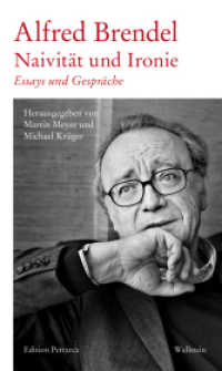 Naivität und Ironie : Essays und Gespräche (Edition Petrarca) （2025. 139 S. 200 mm）