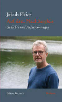 Auf dem Nachbargleis : Gedichte und Aufzeichnungen (Edition Petrarca) （2025. 95 S. 200 mm）