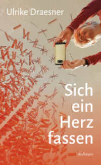 Sich ein Herz fassen （2025. 104 S. 210 mm）