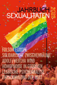 Jahrbuch Sexualitäten 2025 (Jahrbuch Sexualitäten 2025) （2025. 232 S. mit 26 farb. Abb. 223 mm）