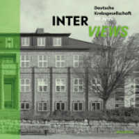 INTER VIEWS : 125 Jahre Deutsche Krebsgesellschaft （2025. 256 S. mit 80 z.T. farb. Abb. 226 mm）