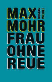 Frau ohne Reue （2019. 224 S. 205 mm）