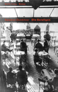 Die Geistigen : Roman （2007. 200 S. 205 mm）