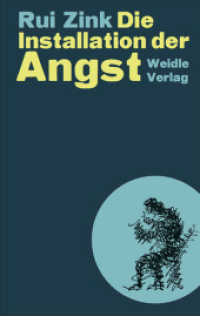 Die Installation der Angst （2016. 128 S. 205 mm）