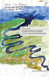 Sympathiezauber : Texte zur Ethnographie （2013. 361 S. 214 mm）