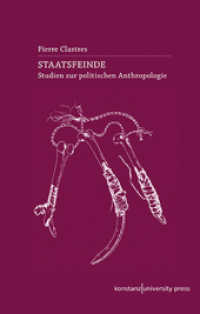 Staatsfeinde : Studien zur politischen Anthropologie (Konstanz University Press Ethnographien) （2. Aufl. 2020. 206 S. 230 mm）