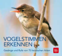 Vogelstimmen erkennen, Audio-CD : Gesänge und Rufe von 75 heimischen Arten (BLV Vögel) （2016. 24 S. 75 Abb. 140 mm）