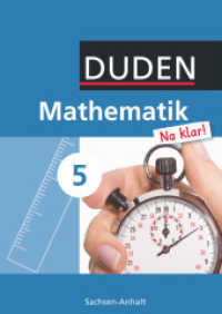 Mathematik Na klar! - Sekundarschule Sachsen-Anhalt - 5. Schuljahr : Schulbuch (Mathematik Na klar!) （2010. 239 S. m. zahlr. farb. Abb. 24.5 cm）