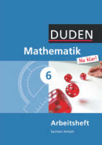 Mathematik Na klar! - Sekundarschule Sachsen-Anhalt - 6. Schuljahr : Arbeitsheft (Mathematik Na klar!) （2010. 56 S. m. zahlr. meist zweifarb. Abb. 30 cm）