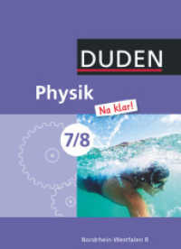Physik Na klar! - Realschule Nordrhein-Westfalen - 7./8. Schuljahr : Schülerbuch (Physik Na klar!) （2013. 192 S. 26.7 cm）