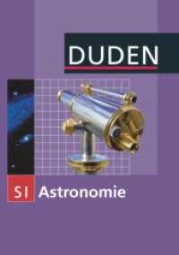 Duden Astronomie - 7.-10. Schuljahr : Schulbuch (Duden Astronomie) （2011. 120 S. 24.6 cm）