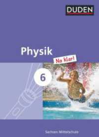 Physik Na klar! - Mittelschule Sachsen - 6. Schuljahr : Schulbuch (Physik Na klar!) （2013. 176 S. 26.4 cm）