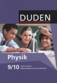 Duden Physik - Gymnasium Mecklenburg-Vorpommern - 9./10. Schuljahr : Schulbuch (Duden Physik) （2013. 200 S. 24.6 cm）