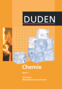 Duden Chemie - Sekundarstufe I - Mecklenburg-Vorpommern und Thüringen - Band 1 : Schulbuch (Duden Chemie) （1. Aufl. Nachdr. 2012. 264 S. m. zahlr. farb. Abb. 24.6 cm）