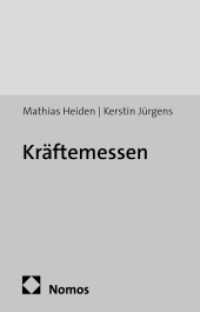 Kräftemessen : Betriebe und Beschäftigte im Reproduktionskonflikt (Forschung aus der Hans-Böckler-Stiftung 156) （1. Aufl. 2013. 295 S. 210 mm）