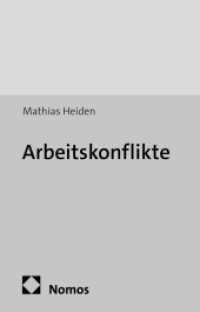 Arbeitskonflikte : Verborgene Auseinandersetzungen um Arbeit, Überlastung und Prekarität (Forschung aus der Hans-Böckler-Stiftung 165) （2014. 391 S. 210 mm）