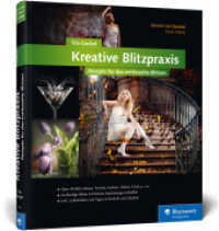 Kreative Blitzpraxis (Galileo Design) （2013. 298 S. m. zahlr. farb. Abb. 24 cm）