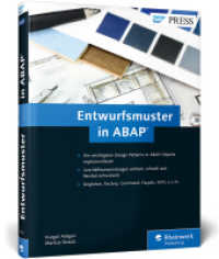 Entwurfsmuster in ABAP (SAP PRESS) （2. Aufl. 2015. 384 S. 24 cm）