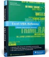 Excel-VBA-Referenz : Objekte, Eigenschaften, Methoden. Zentrales VBA-Wissen für Anwender und Entwickler auf einen Blick. Von Variablen über Objekte bis zur Dialog-Programmierung. Mit sofort einsetzbaren Praxisbeispielen. All （2015. 448 S. m. zahlr. Abb. u. Tab. 24,5 cm）