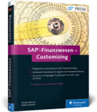 SAP-Finanzwesen - Customizing : Erfolgreiches Customizing der SAP-Finanzbuchhaltung. Umfassende Darstellung von Upgrade und Neuimplementierung. Mit einem durchgängigen Praxisbeispiel und vielen Tipps und Tricks (SAP PRESS) （3., aktualis. u. erw. Aufl. 2016. 644 S. 24 cm）