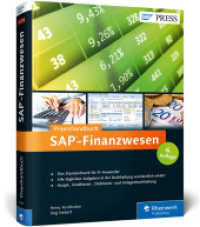 SAP-Finanzwesen : Das Praxishandbuch. Das Standardwerk für FI-Anwender. Alle täglichen Aufgaben in der Buchhaltung verständlich erklärt. Haupt-, Kreditoren-, Debitoren- und Anlagenbuchhaltung. Mit Referenzkarte (SAP PRESS) （6., aktualis. u. erw. Aufl. 2016. 654 S. 24 cm）