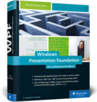 Windows Presentation Foundation (Rheinwerk Computing) （5., überarb. Aufl. 2019. 1218 S. 24 cm）