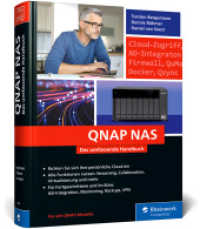 QNAP NAS : Das umfassende Handbuch; für alle QNAP-Modelle （2022. 712 S. 24 cm）