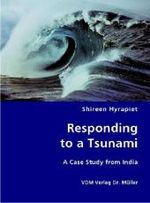 Responding to a Tsunami - A Case Study from India