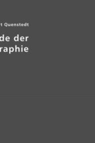 Methode der Kristallographie : Ein Lehrbuch für Anfänger und Geübte (Edition Classic) （Repr. d. Ausg. v. 1840. 2007. 440 S. Abb. 210 mm）
