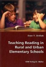 Teaching Reading in Rural and Urban Elementary Schools