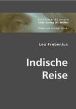 Indische Reise (Edition Classic) （2008. 332 S. 21 cm）