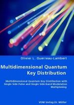 Multidimensional Quantum Key Distribution