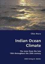 Indian Ocean Climate - The state from the late 19th throughout the 20th century