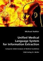 Unified Medical Language System for Information Extraction