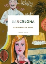 Restaur.&more, Barcelon (icons) （2007. 190 S. m. farb. Pln. u. zahlr. Farbfotos, Beil.: Farbpostkte. 19）
