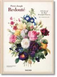 Redouté - Selection of the Most Beautiful Flowers （336 S. 39.50 cm）