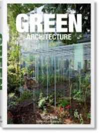 Green Architecture : Mehrsprachige Ausgabe (Bibliotheca Universalis) （2018. 195 mm）