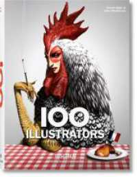 100 Illustrators : Mehrsprachige Ausgabe (Bibliotheca Universalis) （2017. 195 mm）