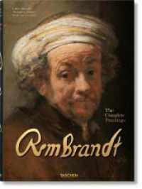 Rembrandt. The Complete Paintings （2019. 744 S. 395 mm）