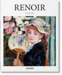 Renoir (Basic Art) （2016. 96 S. 260 mm）