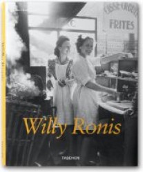 Willy Ronis （2013. 192 p. 300 mm）