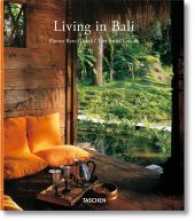 Living in Bali : 25 Jahre Taschen （2011. 200 S. 25 cm）