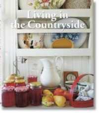 Living in the Countryside : Vivre a La Campagne