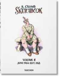 Robert Crumb. Sketchbook Vol. 1. 1964-1968 Vol.1 : June 1964-Sept. 1968