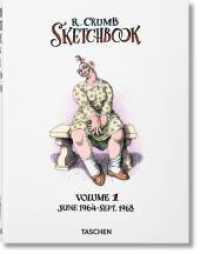 Robert Crumb. Sketchbook Vol. 1. 1964-1968 Vol.1 : June 1964-Sept. 1968 （2016. 270 mm）