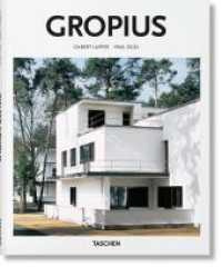 Gropius (Basic Art) （2017. 96 S. 260 mm）