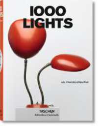 照明器具デザイン1000<br>1000 Lights : Mehrsprachige Ausgabe (Bibliotheca Universalis) （2013. 195 mm）
