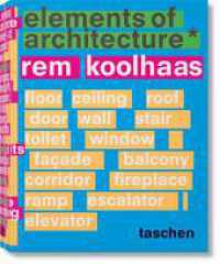 Koolhaas. Elements of Architecture （2018. 255 mm）