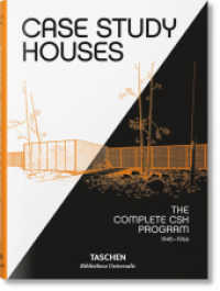 Case Study Houses. The Complete CSH Program 1945-1966 : Mehrsprachige Ausgabe (Bibliotheca Universalis)